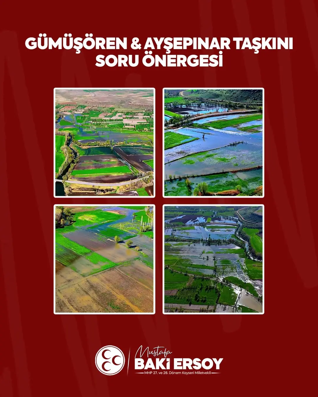 Milliyetçi Hareket Partisi (MHP) Kayseri Milletvekili Baki Ersoy; Kayseri’nin Gümüşören