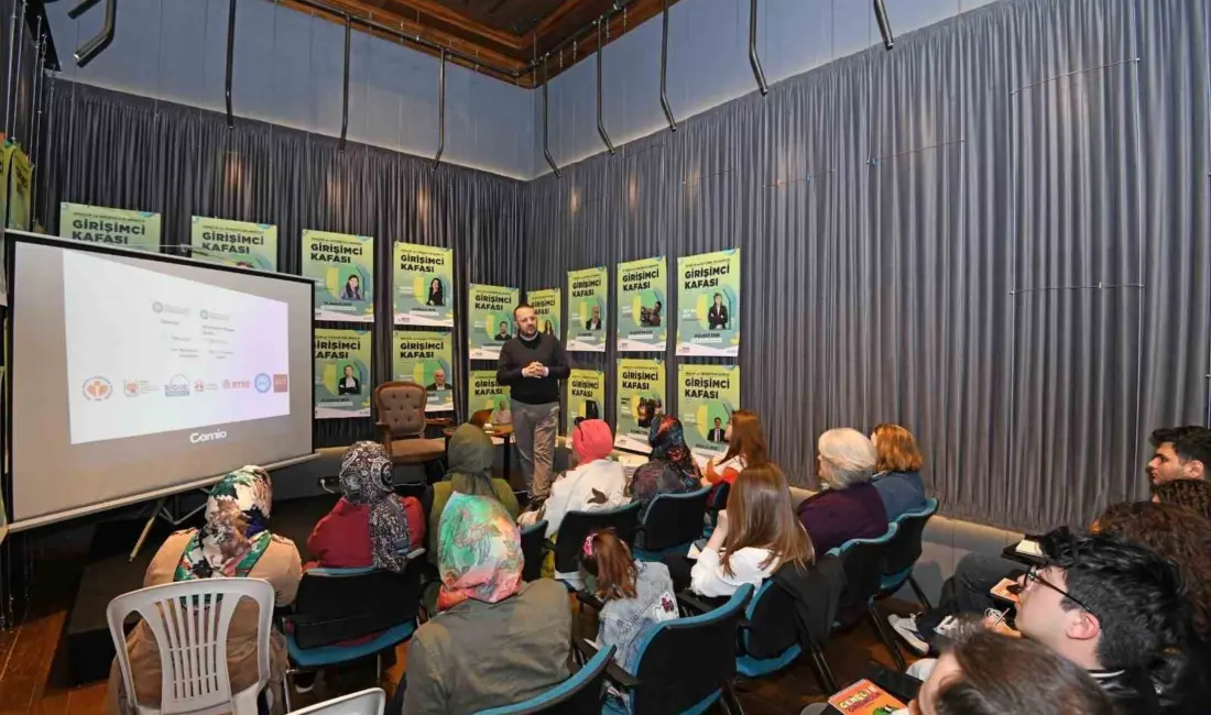 Bursa’da Osmangazi Belediyesi, girişimcilik ekosistemini güçlendirmek ve kendi işini kurmak