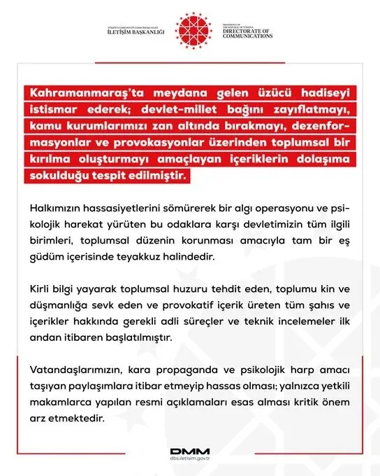 Dezenformasyonla Mücadele Merkezi (DMM) tarafından yapılan açıklamada, “Vatandaşlarımızın, kara propaganda