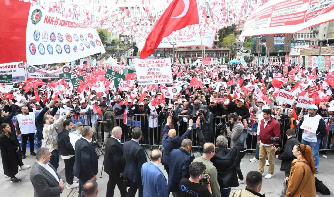 HAK-İŞ Konfederasyonu, 1 Mayıs Uluslararası Birlik, Mücadele ve Dayanışma Günü’nü