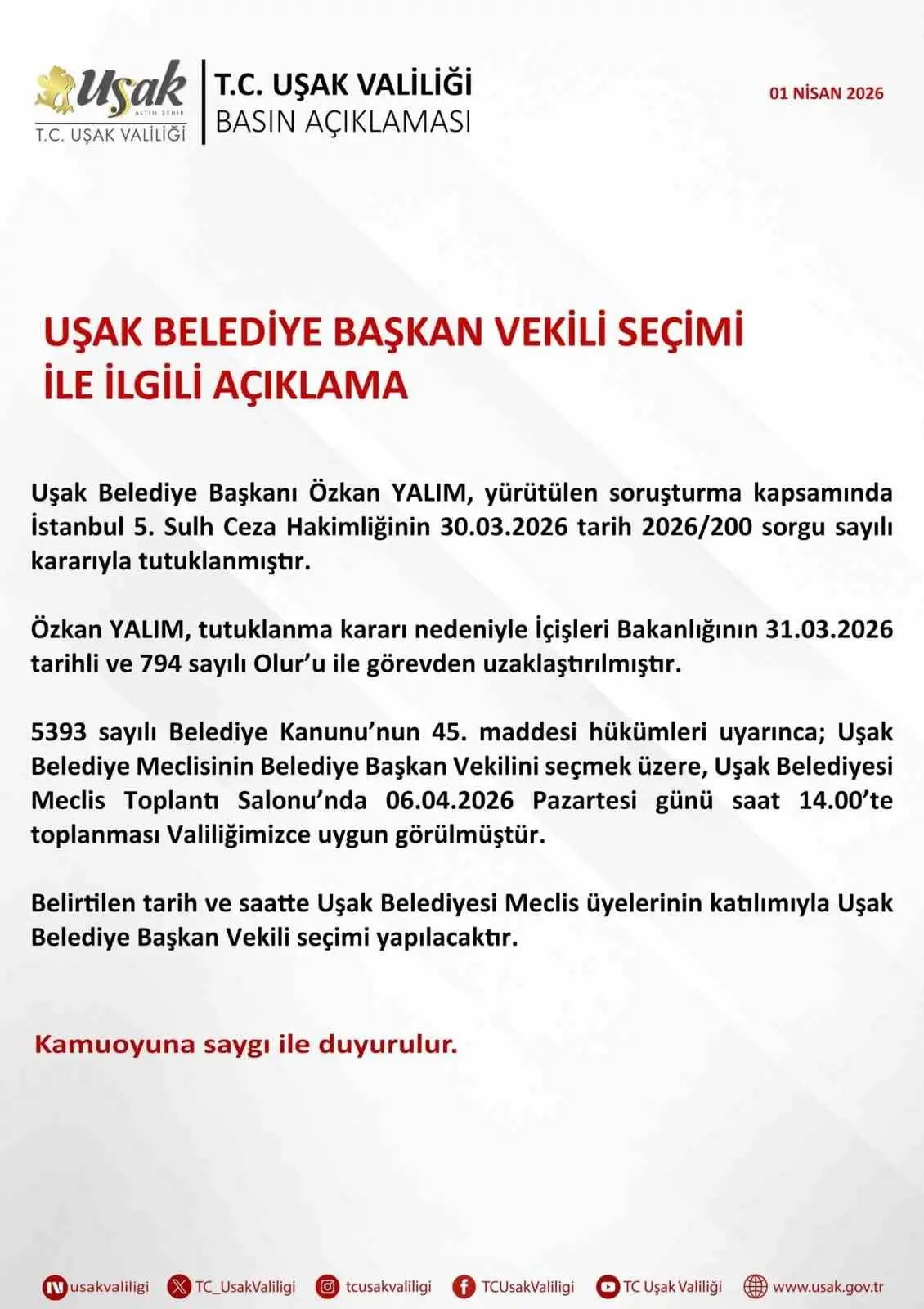 Uşak Valiliği, Uşak Belediye Başkanı Özkan Yalım’ın tutuklanmasının ardından görevden