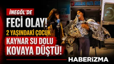 Bursa’nın İnegöl ilçesinde meydana gelen olayda, kaynar su dolu kovaya