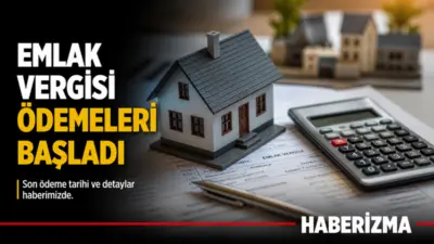2026 yılı emlak vergisi ödemeleri iki taksit halinde yapılacak: İlk