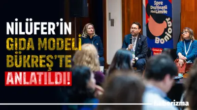 Nilüfer Belediyesi, Romanya’da düzenlenen “Bükreş Gıda Sohbetleri” toplantısında tarım arazilerinin