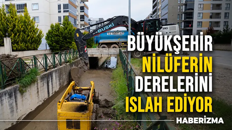 Bursa Büyükşehir Belediyesi BUSKİ Genel Müdürlüğü, kent genelinde sürdürdüğü dere