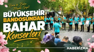 Bursa Büyükşehir Belediye Bandosu, açık havada verdiği konserlerde en sevilen