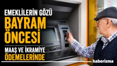 Kurban Bayramı öncesinde milyonlarca emekli maaş ve ikramiye ödemelerinin erkene