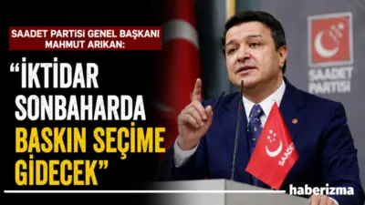 Saadet Partisi Genel Başkanı Mahmut Arıkan, Türkiye’nin 2026 sonbaharında baskın