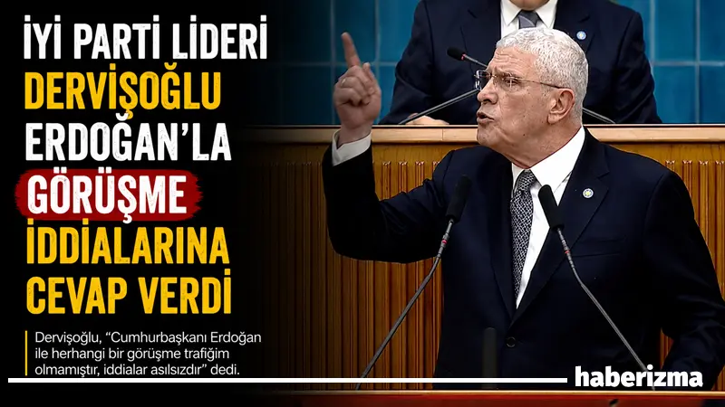 İYİ Parti Genel Başkanı Müsavat Dervişoğlu, Cumhurbaşkanı Recep Tayyip Erdoğan’la