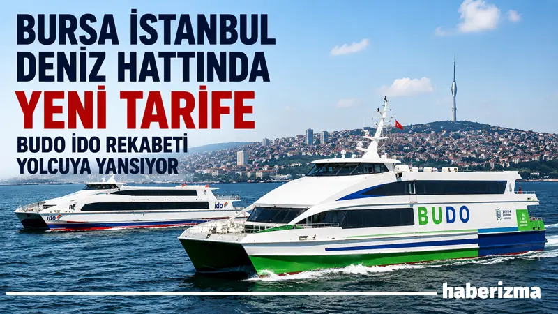 Bursa ile İstanbul arasında deniz taşımacılığı yapan BUDO ve İDO,