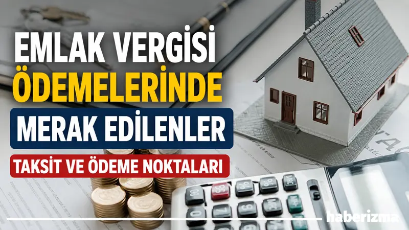 Emlak vergisi, taşınmaz mal sahiplerinin her yıl ödemekle yükümlü olduğu