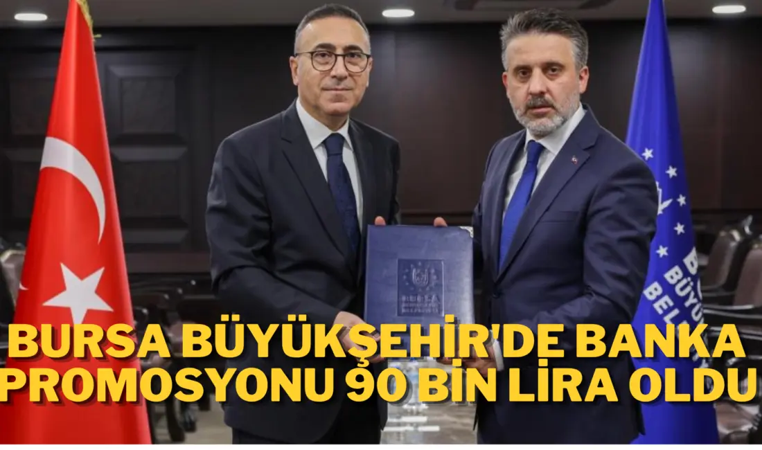 Bursa Büyükşehir Belediyesi’nde yaklaşık 14 bin 500 personeli kapsayan banka