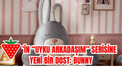 Çilek’in çocukların uyku rutinlerini daha huzurlu, güvenli ve keyifli hale