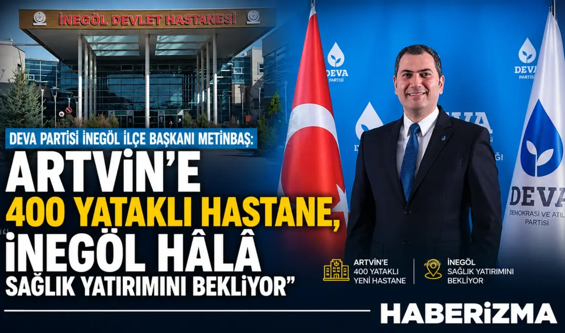 DEVA Partisi İnegöl İlçe Başkanı Onur Metinbaş, ilçenin modern ve
