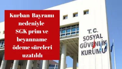 Sosyal Güvenlik Kurumundan işverenlere bayram öncesi süre uzatımı geldi. 2026/Nisan