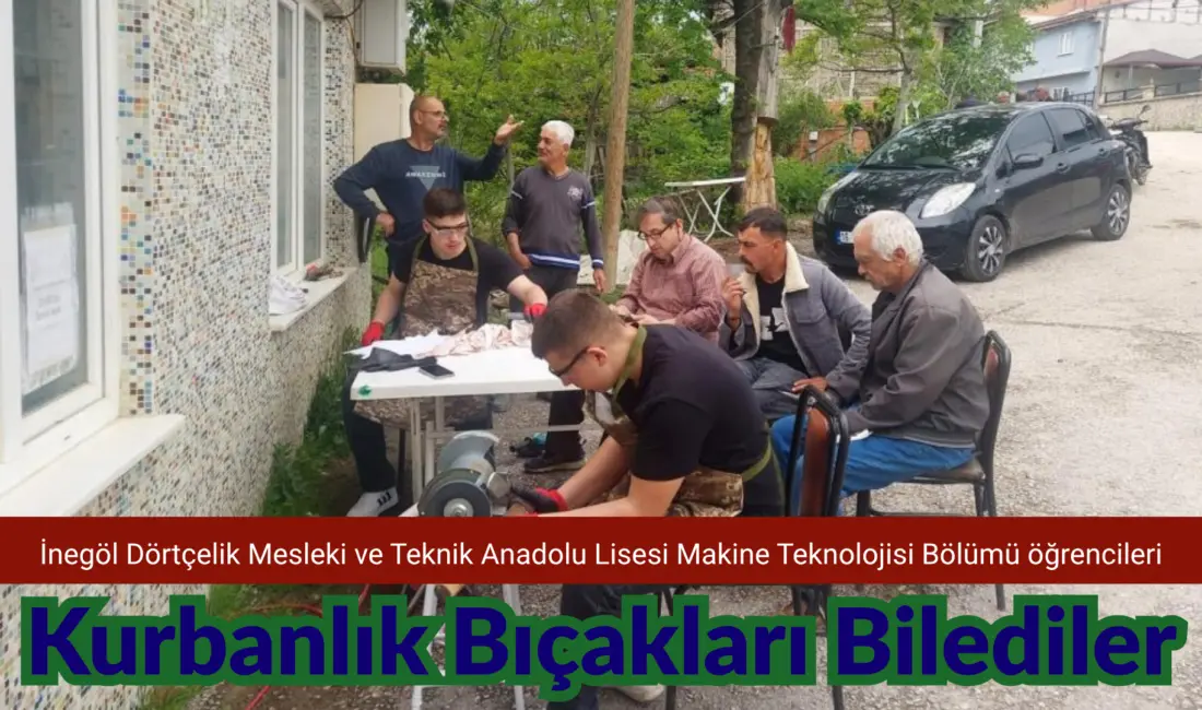 Bursa’nın İnegöl ilçesinde Dörtçelik Mesleki ve Teknik Anadolu Lisesi Makine