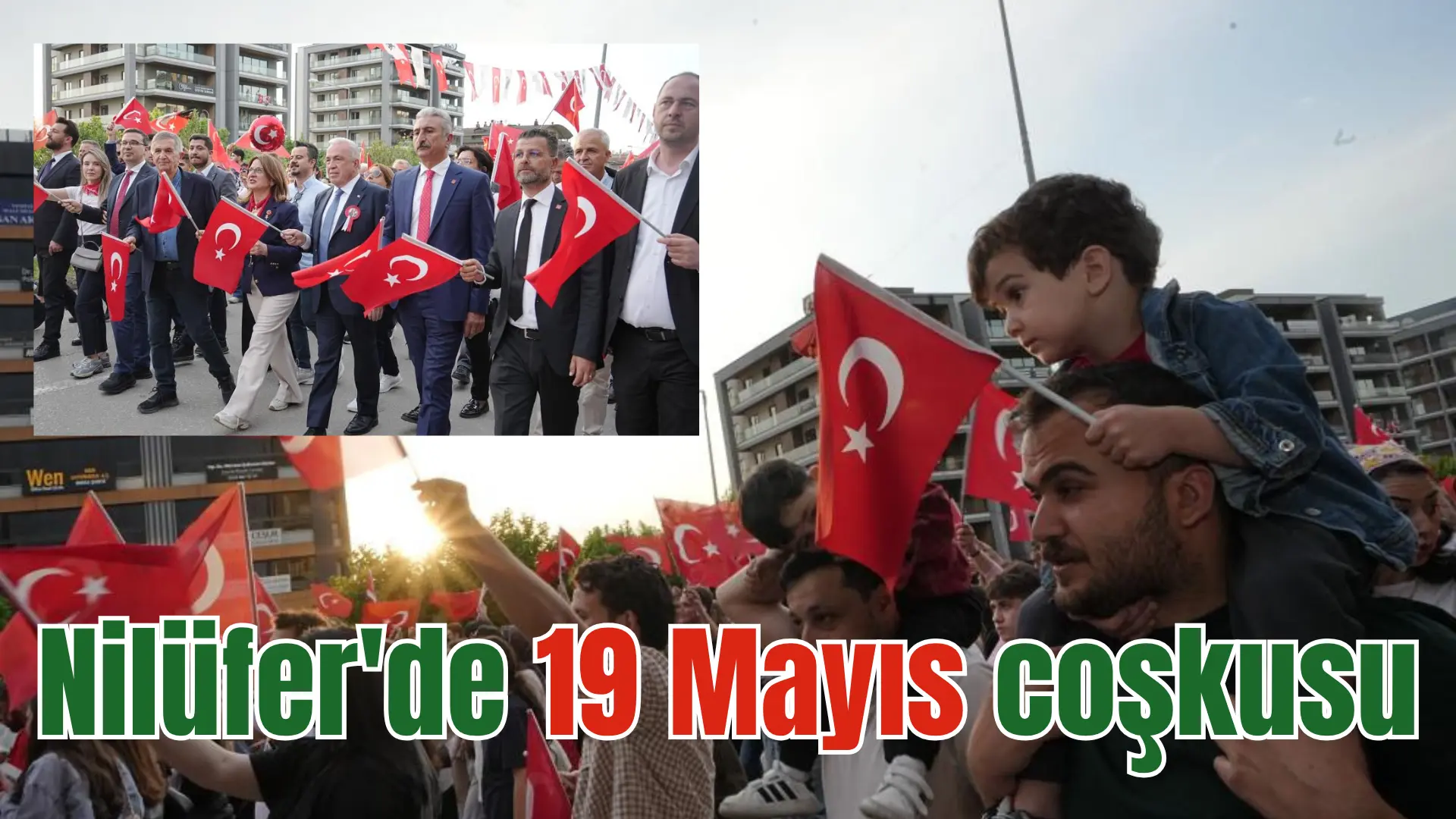 Bursa’nın Nilüfer ilçesinde 19 Mayıs Atatürk’ü Anma, Gençlik ve Spor