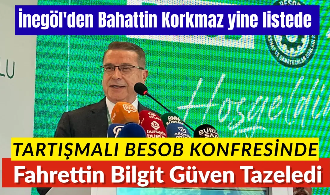 Bursa Esnaf ve Sanatkârlar Odaları Birliği’nin 45. Olağan Genel Kurulu’nda