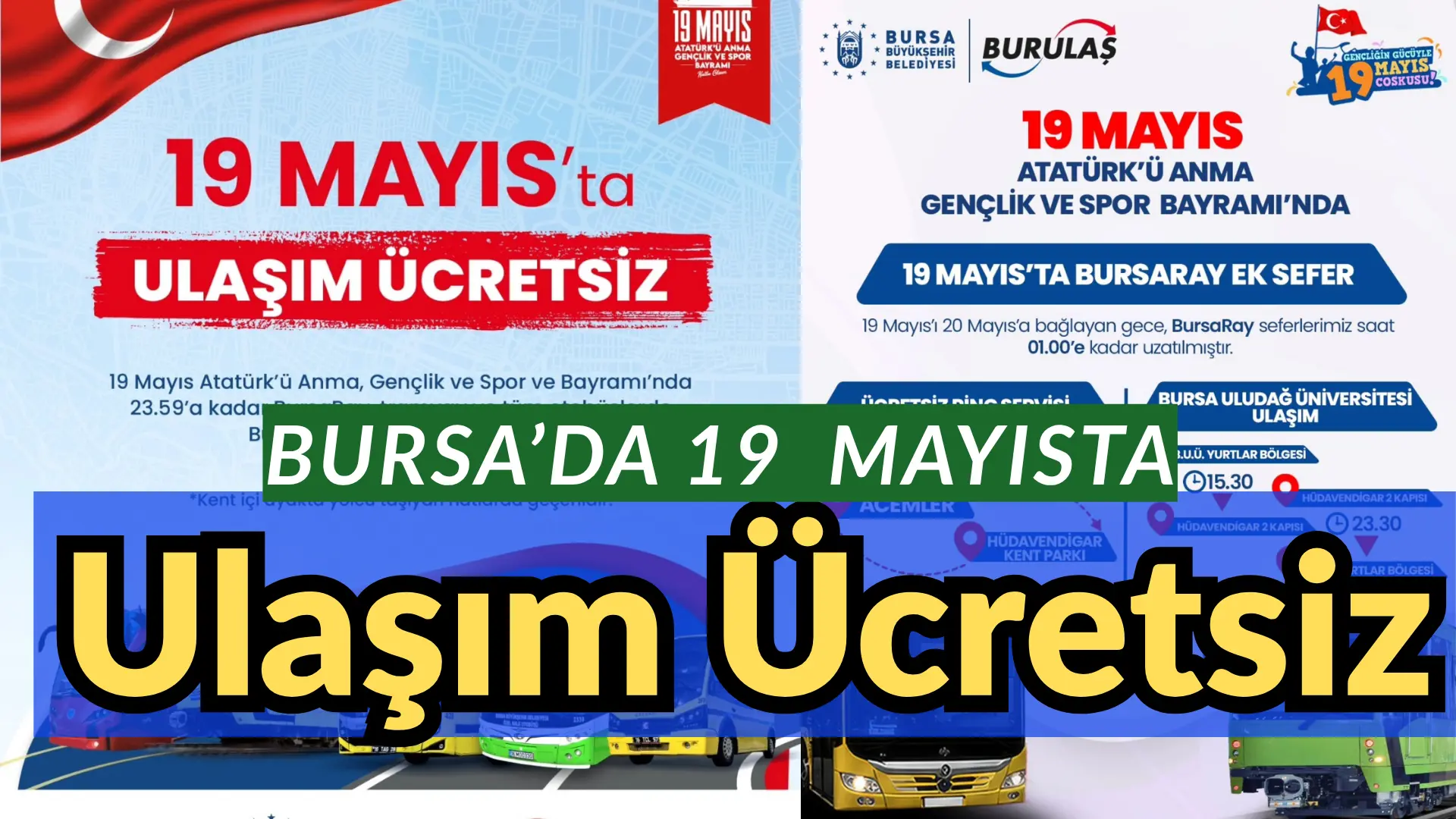 Bursa Büyükşehir Belediyesi, vatandaşların tören ve kutlamalara kolaylıkla ulaşabilmesi amacıyla