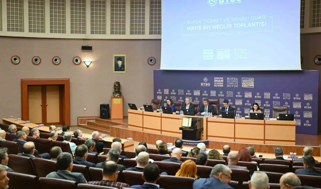 Bursa Ticaret ve Sanayi Odası (BTSO) Mayıs Ayı Meclis Toplantısı