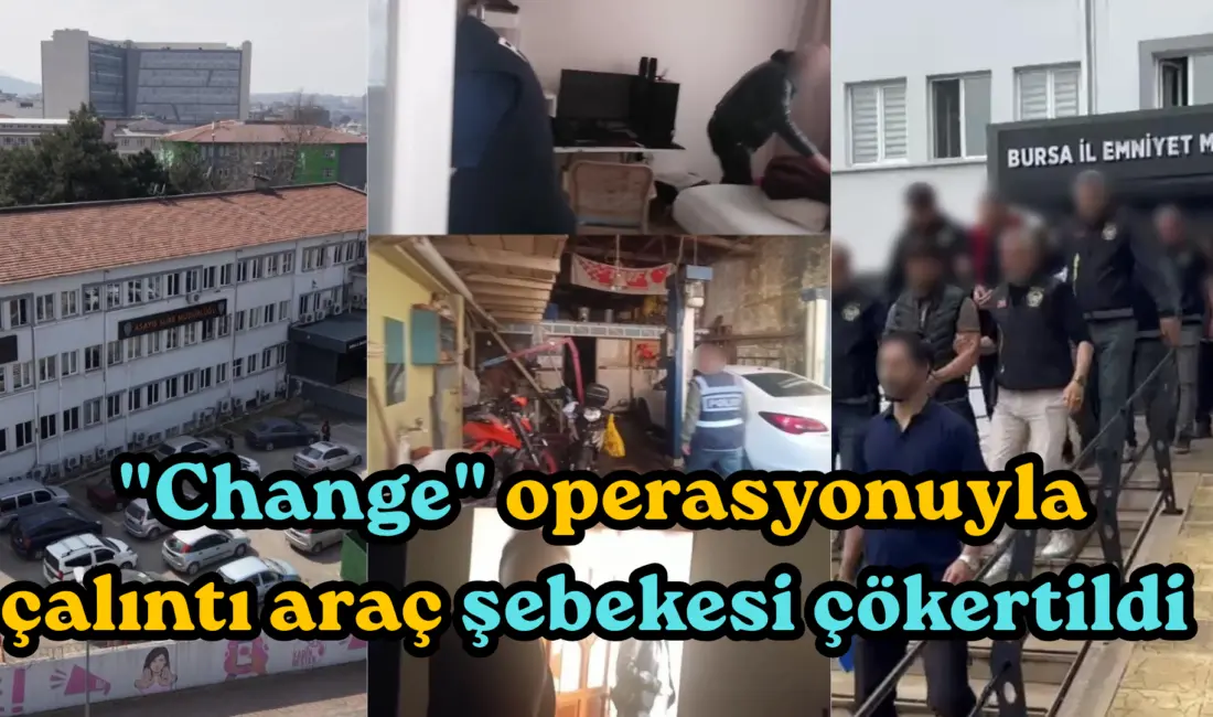 Bursa’da çalıntı, gümrük kaçağı ve hacizli araçların şase numaralarını değiştirerek