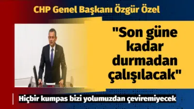 Cumhuriyet Halk Partisi (CHP) Genel Başkanı Özgür Özel, “Bu işin