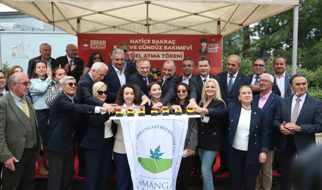 Osmangazi Belediyesi, Hatice Bakraç Kreş ve Gündüz Bakımevi’nin temelini attı.