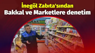 İnegöl Belediyesi Zabıta Müdürlüğü ekipleri, rutin denetim faaliyetleri kapsamında bakkal