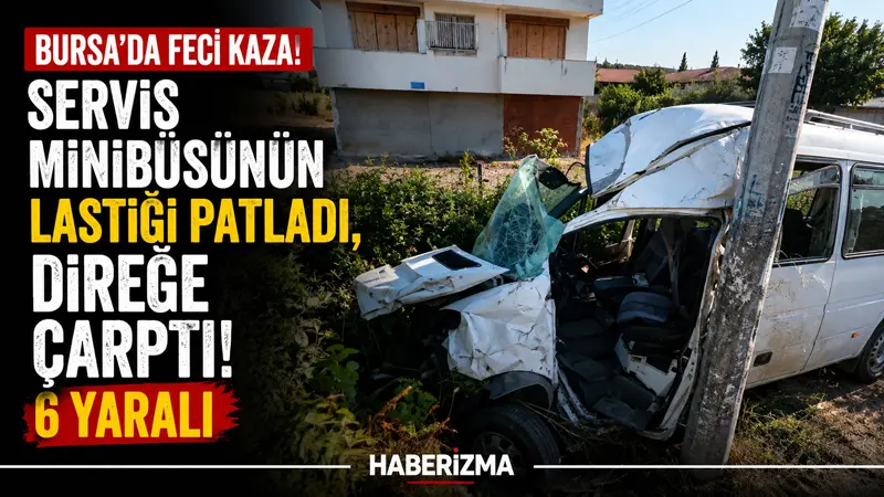 Bursa’da seyir halindeki servis minibüsünün lastiğinin patlaması sonucu kontrolden çıkan
