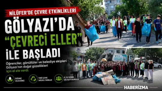 Nilüfer Belediyesi, 5 Haziran Dünya Çevre Günü kapsamında düzenlediği etkinliklerin