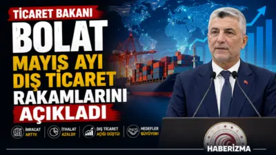 Ticaret Bakanı Ömer Bolat, Ankara’da düzenlenen basın toplantısında Mayıs ayına