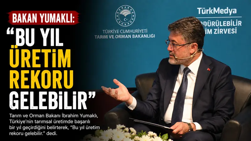Tarım ve Orman Bakanı İbrahim Yumaklı, Cumhurbaşkanı Erdoğan’ın dün söylediği