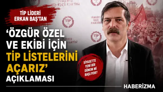 Türkiye İşçi Partisi (TİP) Genel Başkanı Erkan Baş, CHP’li Mansur
