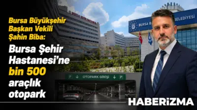 Bursa Büyükşehir Başkan Vekili Şahin Biba, Emek-Şehir Hastanesi metro hattının