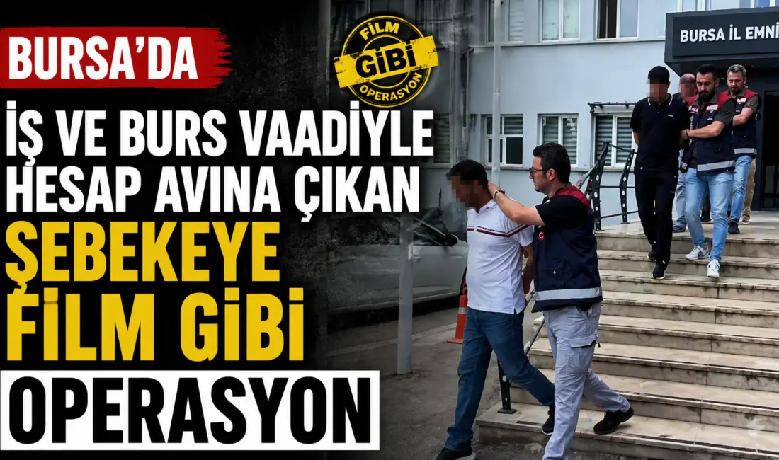 Bursa’da internet üzerinden iş, burs ve kolay para kazanma vaadiyle