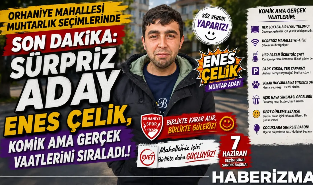 7 Haziran Pazar günü yapılacak Orhaniye mahallesi muhtarlık seçimlerine bu
