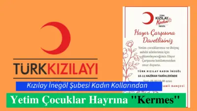 Türk Kızılay İnegöl şubesi  Kadın kolları üyeleri yetim çocuklar hayrına