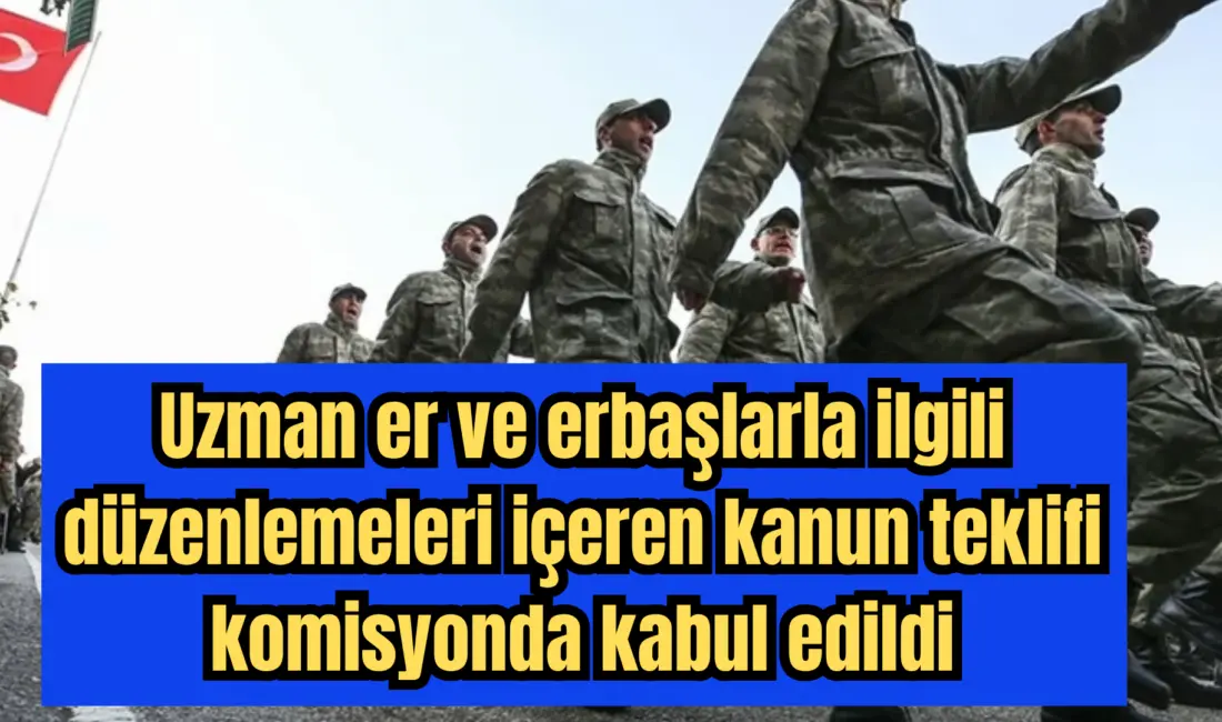 Uzman Erbaş Kanunu ile Bazı Kanunlarda Değişiklik Yapılmasına Dair Kanun