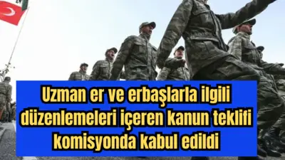 Uzman Erbaş Kanunu ile Bazı Kanunlarda Değişiklik Yapılmasına Dair Kanun