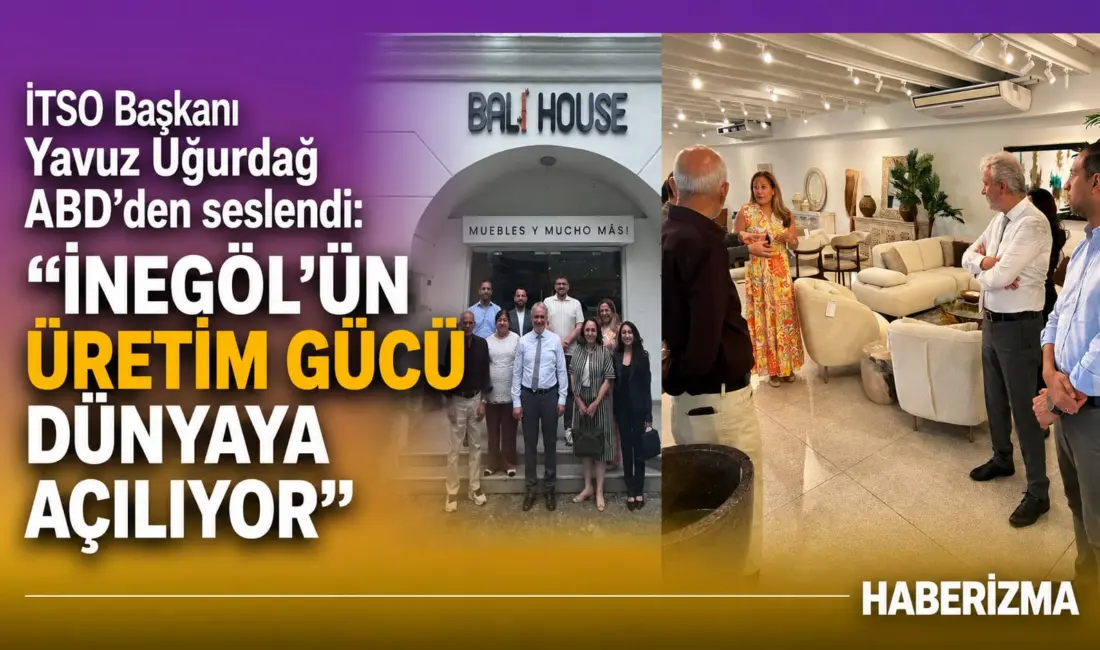 İnegöl’ün dünya pazarlarından aldığı payı artırma vizyonuyla çalışmalarını sürdüren İnegöl