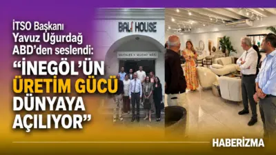 İnegöl’ün dünya pazarlarından aldığı payı artırma vizyonuyla çalışmalarını sürdüren İnegöl