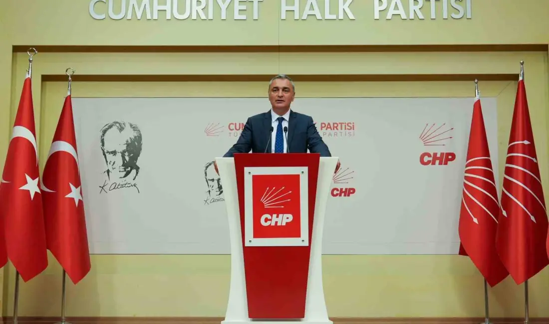 Cumhuriyet Halk Partisi (CHP) Sözcüsü Müslim Sarı, “Cumhuriyet Halk Partisi