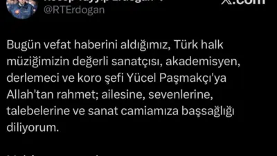 Cumhurbaşkanı Recep Tayyip Erdoğan, hayatını kaybeden Türk halk müziği sanatçısı,