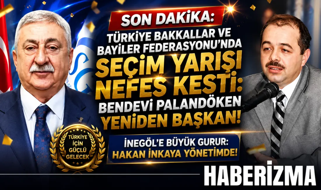 Türkiye Bakkallar ve Bayiler Federasyonu’nda Seçim Yarışı Nefes Kesti: Bendevi