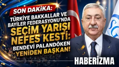 Türkiye Bakkallar ve Bayiler Federasyonu’nda Seçim Yarışı Nefes Kesti: Bendevi