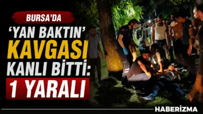 Bursa’da iddiaya göre parkta ‘Yan bakma’ meselesinden kavga çıktı. Çıkan