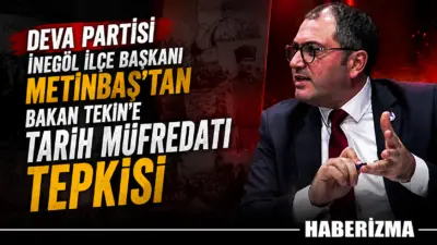 DEVA Partisi İnegöl İlçe Başkanı Onur Metinbaş, Milli Eğitim Bakanı