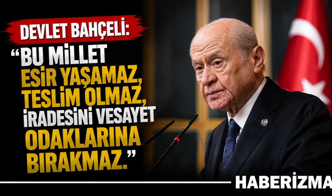 MHP Genel Başkanı Devlet Bahçeli, TBMM Grup Toplantısı’nda yaptığı konuşmada