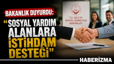 Aile ve Sosyal Hizmetler Bakanlığı, ihtiyaç sahibi bireylerin iş gücüne