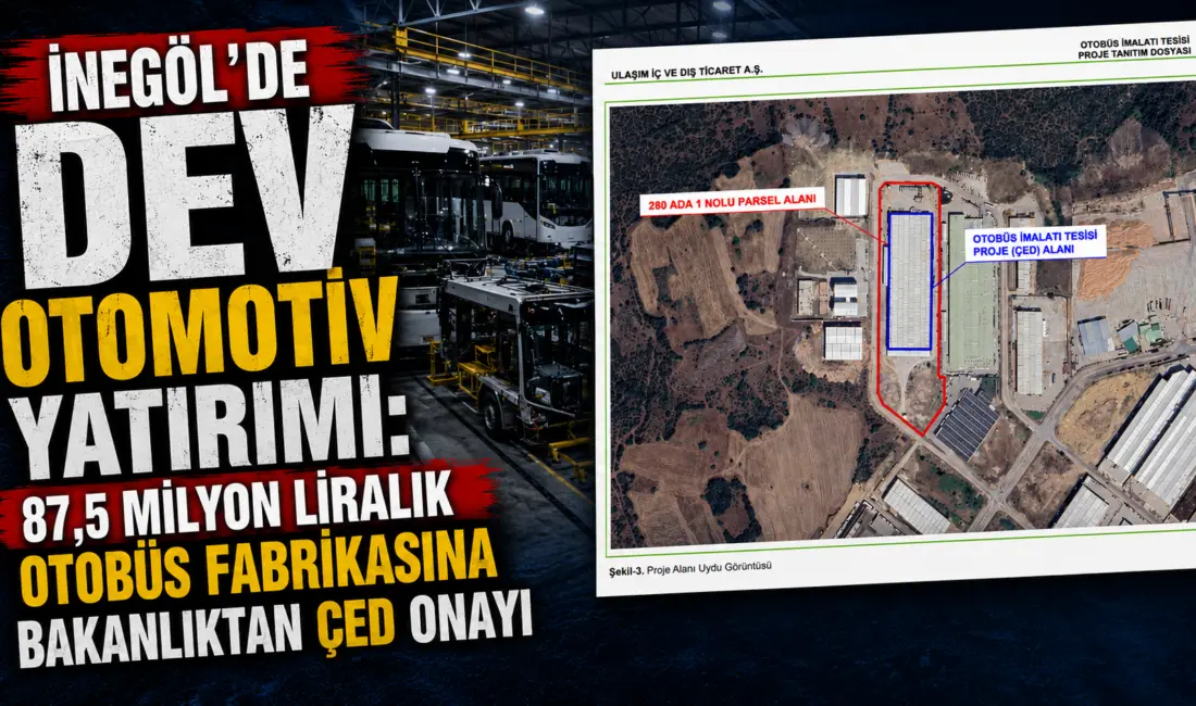 Bursa’nın sanayi ve ihracat merkezi İnegöl, otomotiv sektöründe dev bir
